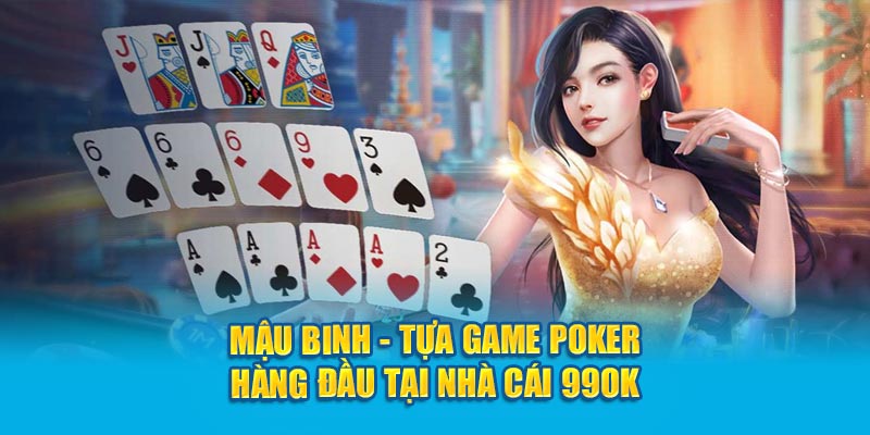 mậu binh 99ok